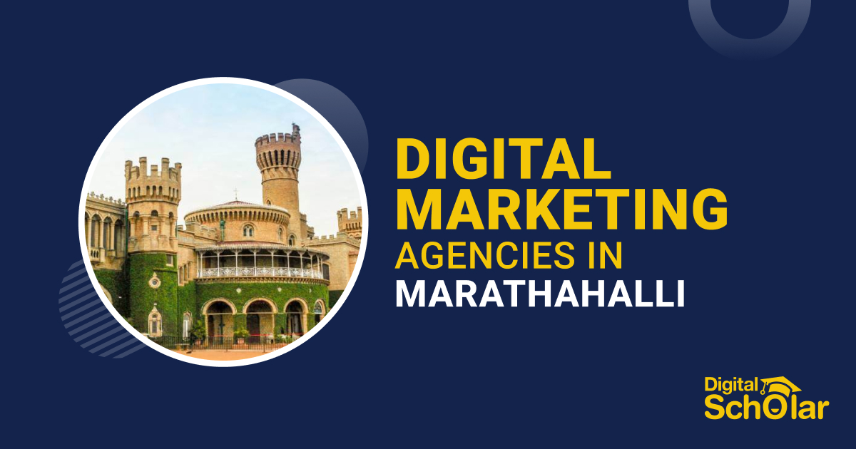Digital Marketing di Sekitar Marathahalli: Panduan Lengkap untuk Bisnis Anda