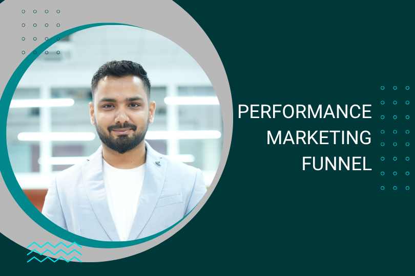 The Performance Marketing Funnel: How to Build One That Converts