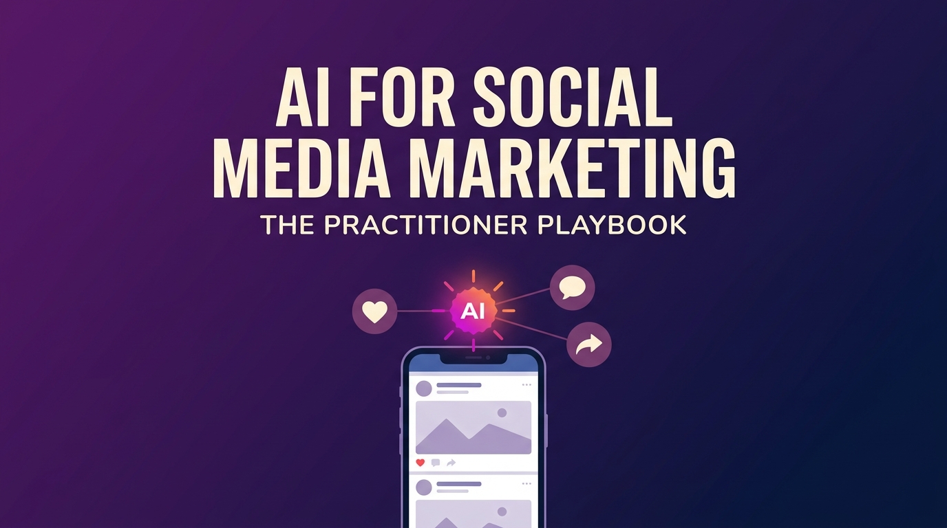 AI for social media marketing playbook by Digital Scholar